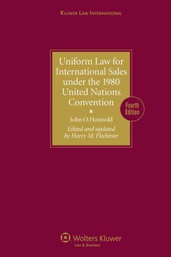 Honnold's Uniform Law for International Sales under the 1980 United Nations Convention