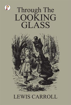 Through The Looking-Glass