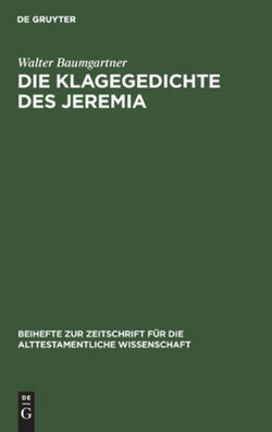 Die Klagegedichte des Jeremia