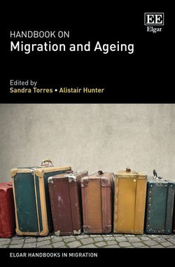 Handbook on Migration and Ageing