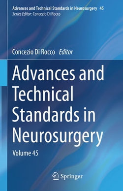 Advances and Technical Standards in Neurosurgery