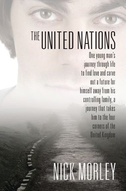 The United Nations : One young man's journey through life to find love and carve out a future for himself away from his controlling family, a journey that takes him to the four corners of the United Kingdom