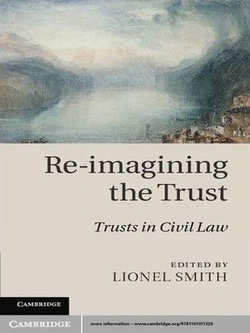 Re-imagining the Trust