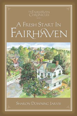 A Fresh Start in Fairhaven