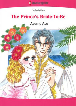 The Prince's Bride-To-Be (Harlequin Comics)