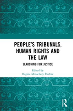 People’s Tribunals, Human Rights and the Law