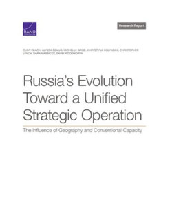 Russia's Evolution Toward a Unified Strategic Operation