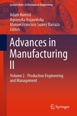 Advances in Manufacturing II