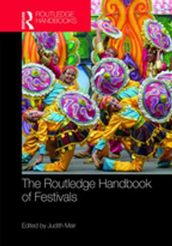 The Routledge Handbook of Festivals