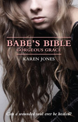 Babe's Bible: Gorgeous Grace