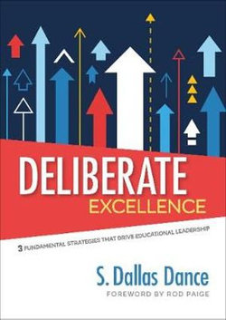 Deliberate Excellence