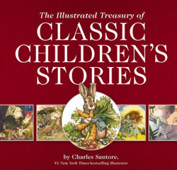 The Illustrated Treasury of Classic Children's Stories