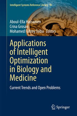 Applications of Intelligent Optimization in Biology and Medicine