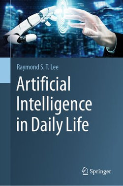 Artificial Intelligence in Daily Life