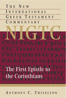 The First Epistle to the Corinthians