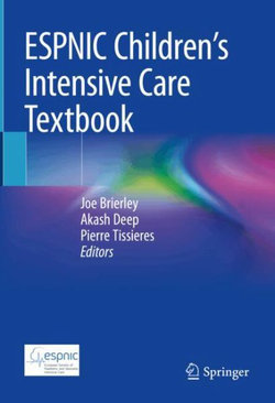 ESPNIC Children's Intensive Care Textbook