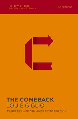 The Comeback Bible Study Guide