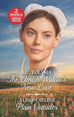 The Amish Widow's New Love/Plain Outsider