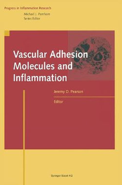 Vascular Adhesion Molecules and Inflammation