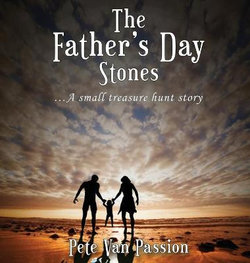 The Father's Day Stones