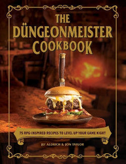 The düngeonmeister Cookbook