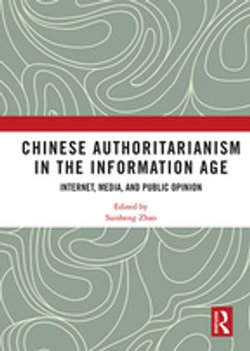 Chinese Authoritarianism in the Information Age