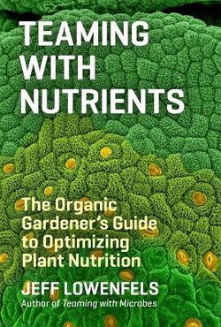 Teaming with Nutrients