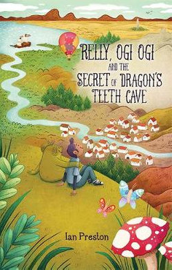 Relly, Ogi Ogi and the Secret of Dragon's Teeth Cave