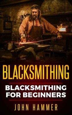 Blacksmithing