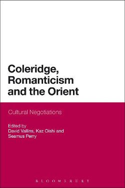 Coleridge, Romanticism and the Orient