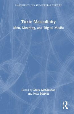 Toxic Masculinity