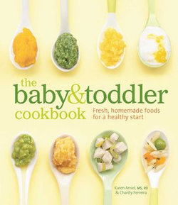 The Baby & Toddler Cookbook