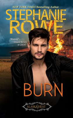 Burn (Alaska Heat #4)