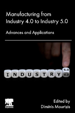 Manufacturing from Industry 4. 0 to Industry 5. 0