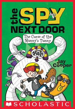 The Curse of the Mummy's Tummy (The Spy Next Door #2)