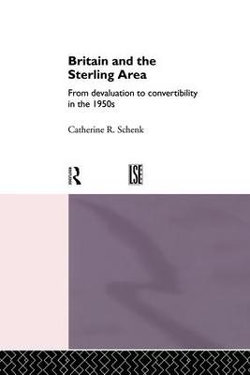 Britain and the Sterling Area