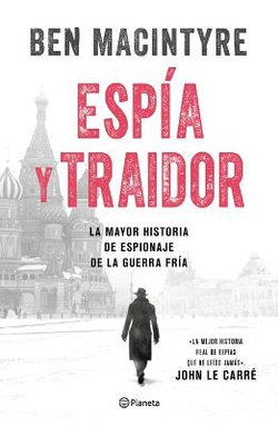 Espía y Traidor