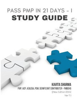 Pass PMP in 21 Days I - Study Guide