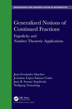 Generalized Notions of Continued Fractions