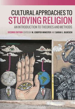 Cultural Approaches to Studying Religion