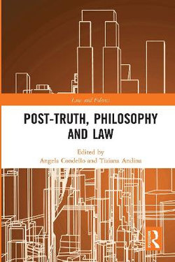 Post-Truth Philosophy and Law