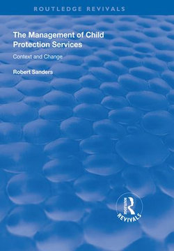 The Management of Child Protection Services