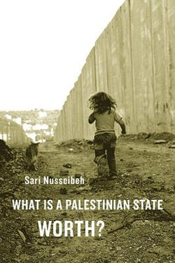 What Is a Palestinian State Worth?