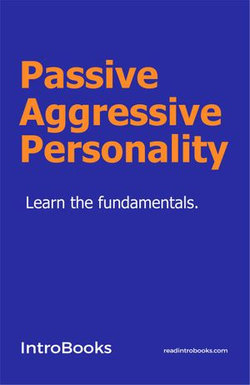 Passive Aggressive Personality