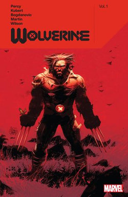 Wolverine By Benjamin Percy