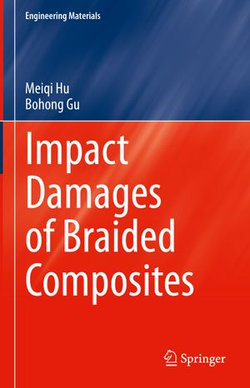 Impact Damages of Braided Composites