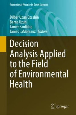 Decision Analysis Applied to the Field of Environmental Health