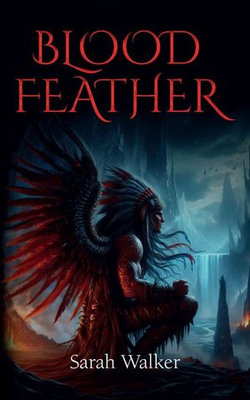 Blood Feather