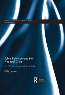 Public Policy beyond the Financial Crisis