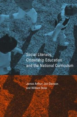 Social Literacy, Citizenship Education and the National Curriculum